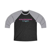 Load image into Gallery viewer, My Jam: 3/4 Raglan Shirt