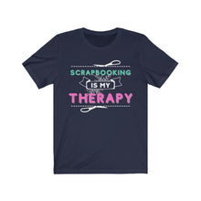 Load image into Gallery viewer, My Therapy: Short Sleeve T-shirt