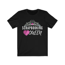Load image into Gallery viewer, Scrapbooking Queen: Short Sleeve T-Shirt