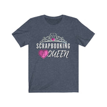 Load image into Gallery viewer, Scrapbooking Queen: Short Sleeve T-Shirt