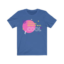 Load image into Gallery viewer, It Was Cool: Short Sleeve Tee