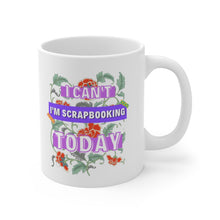 Load image into Gallery viewer, I'm Crafting Today: Coffee Mug