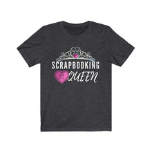 Load image into Gallery viewer, Scrapbooking Queen: Short Sleeve T-Shirt