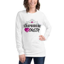 Load image into Gallery viewer, Scrapbooking Queen: Long Sleeve Shirt