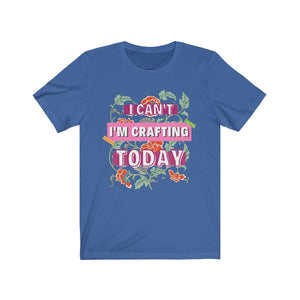 I'm Crafting Today: Premium Short-Sleeve T-Shirt