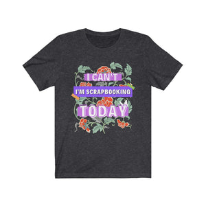 I'm Scrapbooking Today: Short Sleeve T-Shirt