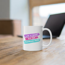 Load image into Gallery viewer, Life is Short: Coffee Mug
