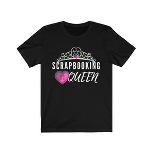 Scrapbooking Queen: Short Sleeve T-Shirt