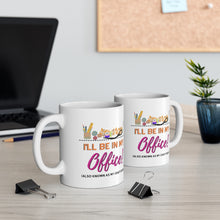 Load image into Gallery viewer, My Office: Coffee Mug

