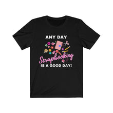 Load image into Gallery viewer, Any Day: Short Sleeve
