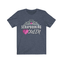 Load image into Gallery viewer, Scrapbooking Queen: Short Sleeve T-Shirt
