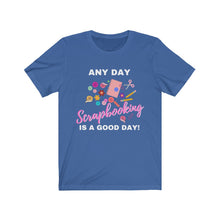 Load image into Gallery viewer, Any Day: Short Sleeve
