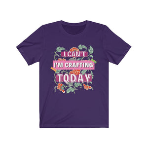 I'm Crafting Today: Premium Short-Sleeve T-Shirt