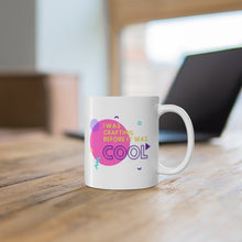 Load image into Gallery viewer, It was Cool: Coffee Mug
