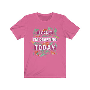 I'm Crafting Today: Premium Short-Sleeve T-Shirt