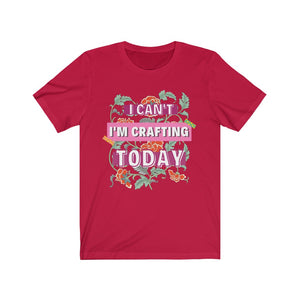 I'm Crafting Today: Premium Short-Sleeve T-Shirt