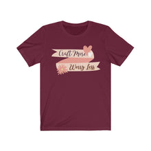 Load image into Gallery viewer, Craft More: Short Sleeve T-Shirt
