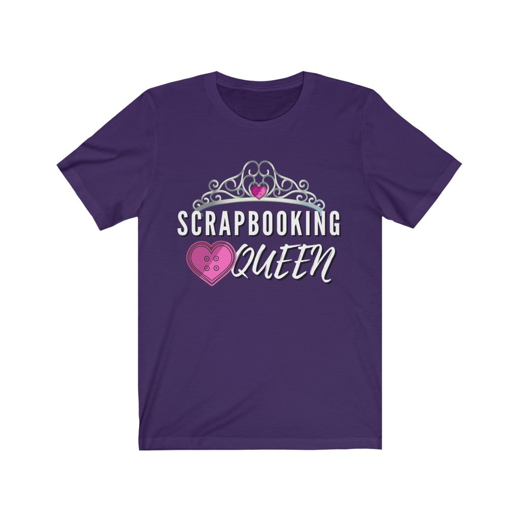 Scrapbooking Queen: Short Sleeve T-Shirt