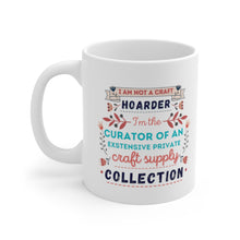 Load image into Gallery viewer, Craft Hoarder: Coffee Mug
