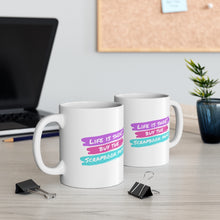 Load image into Gallery viewer, Life is Short: Coffee Mug
