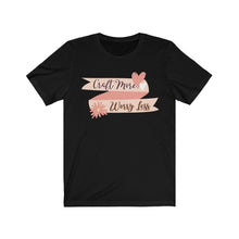 Load image into Gallery viewer, Craft More: Short Sleeve T-Shirt
