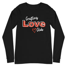 Load image into Gallery viewer, Crafting Love Club: Long Sleeve Shirt
