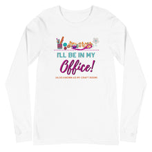 Load image into Gallery viewer, My Office: Long Sleeve Shirt
